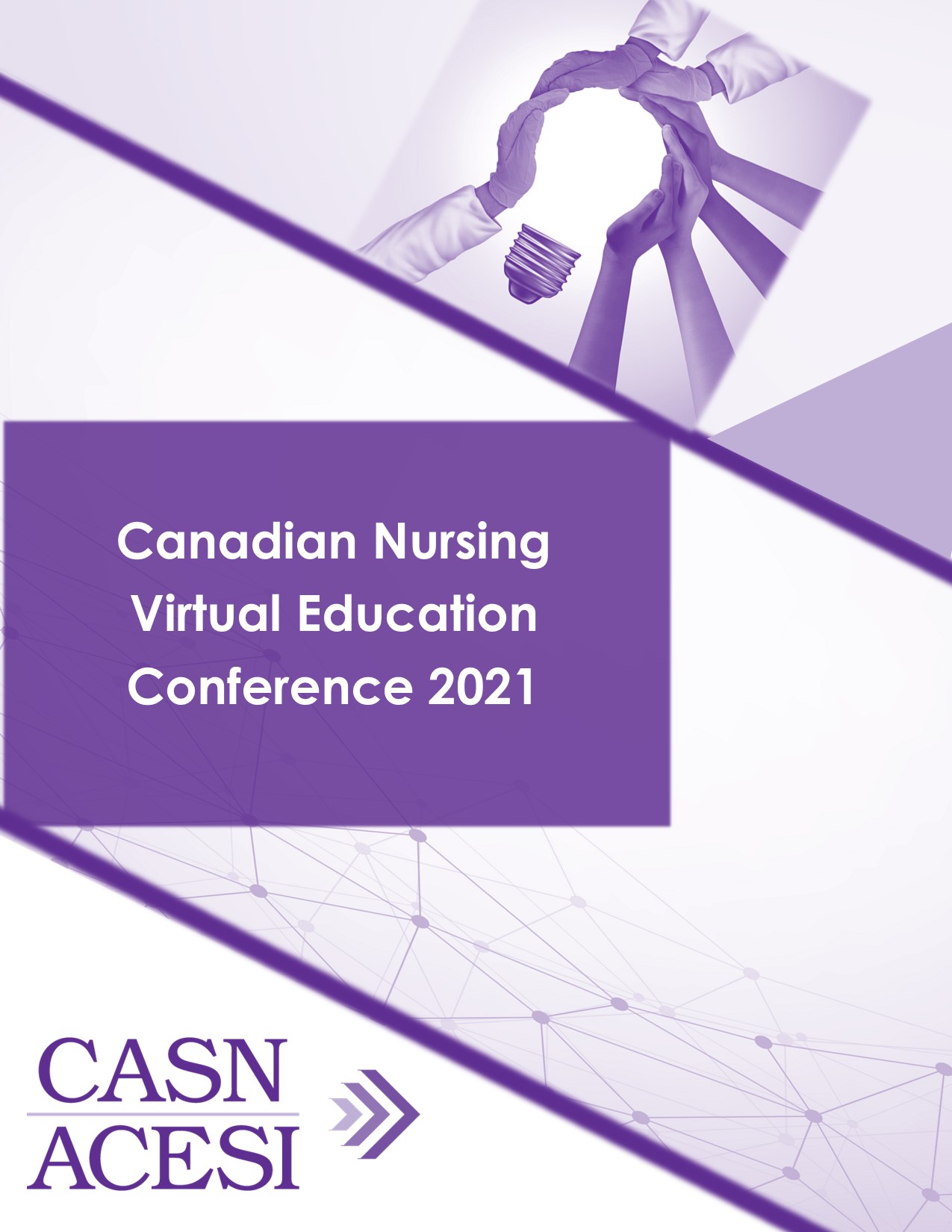 The CASN Canadian Nursing Virtual Education Conference 2021 Canadian